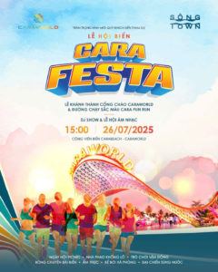 CARA FESTA – CHÁY HẾT MÌNH, BÙNG NỔ SẮC MÀU!